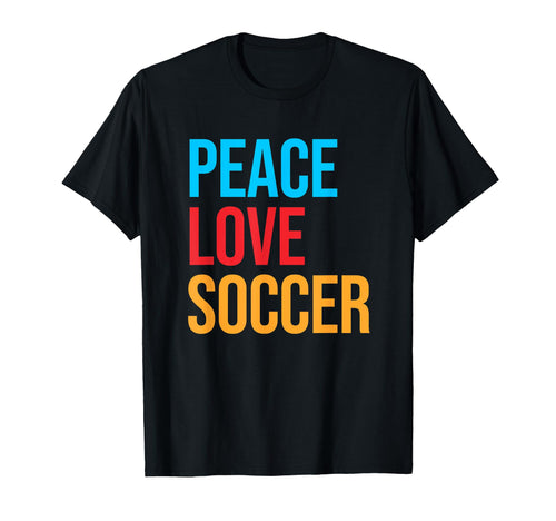 Football Peace Love Soccer T-Shirt - Minimalist Print for Adults - T-Shirt, Sweatshirt, Hoodie