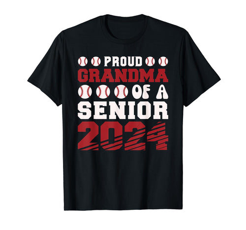 Proud Grandma Baseball Senior 2024 T-Shirt - Graphic Print Men Women - T-Shirt, Sweatshirt, Hoodie
