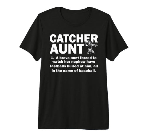 Baseball Catcher Aunt Baseball Catcher T-Shirt - Unique Graphic Unisex - T-Shirt, Sweatshirt, Hoodie