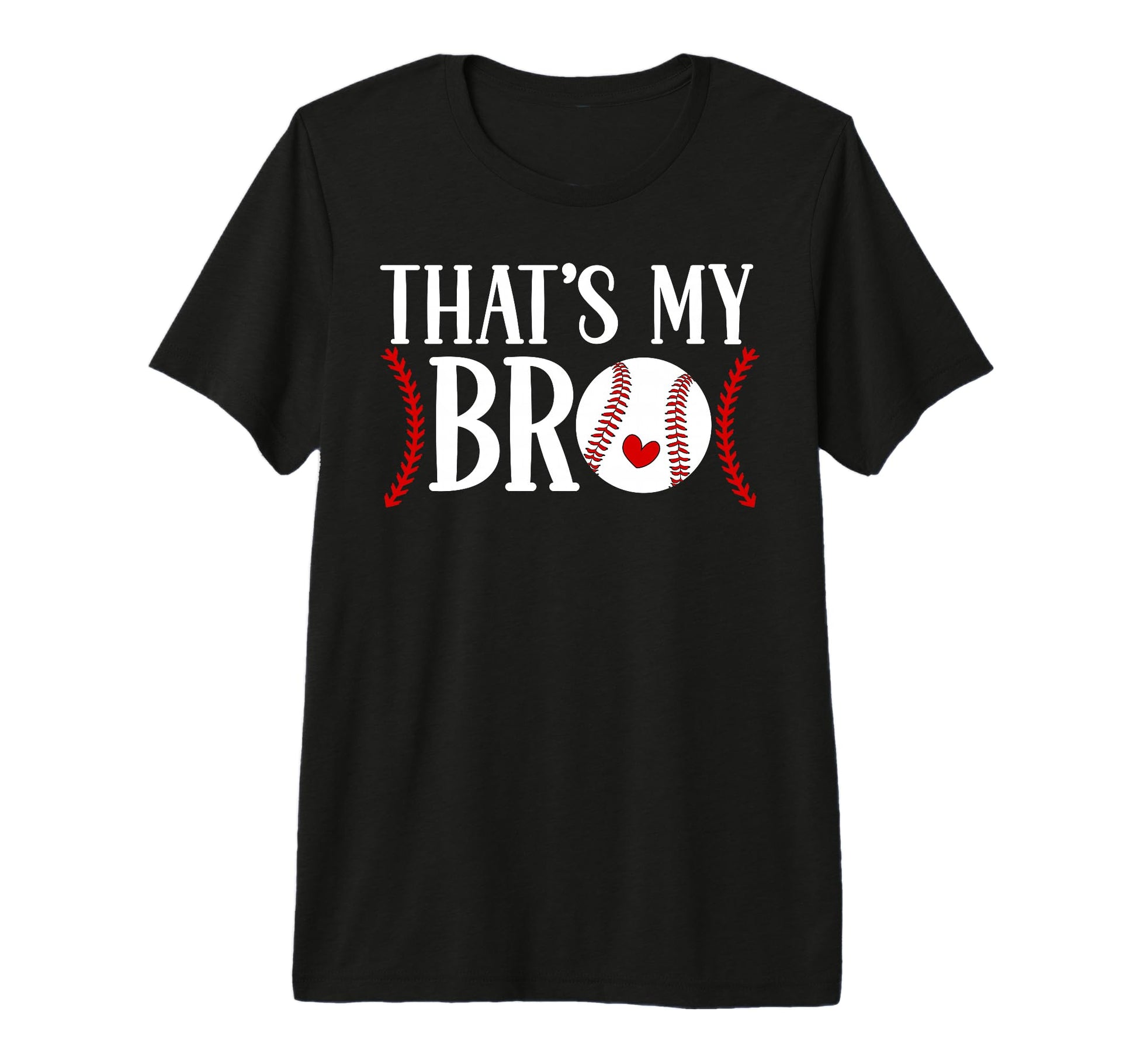 Thats My Bro Baseball Sister T-Shirt - Aesthetic Graphic Men Women - T-Shirt, Sweatshirt, Hoodie