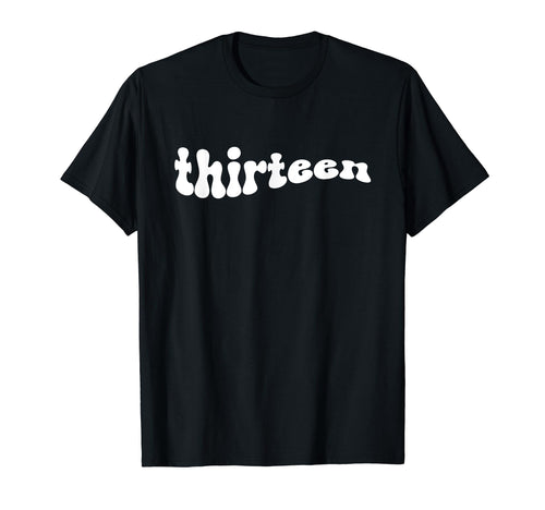 13Th Birthday Boho Teenager Thirteen T-Shirt - Aesthetic Graphic Unisex - T-Shirt, Sweatshirt, Hoodie