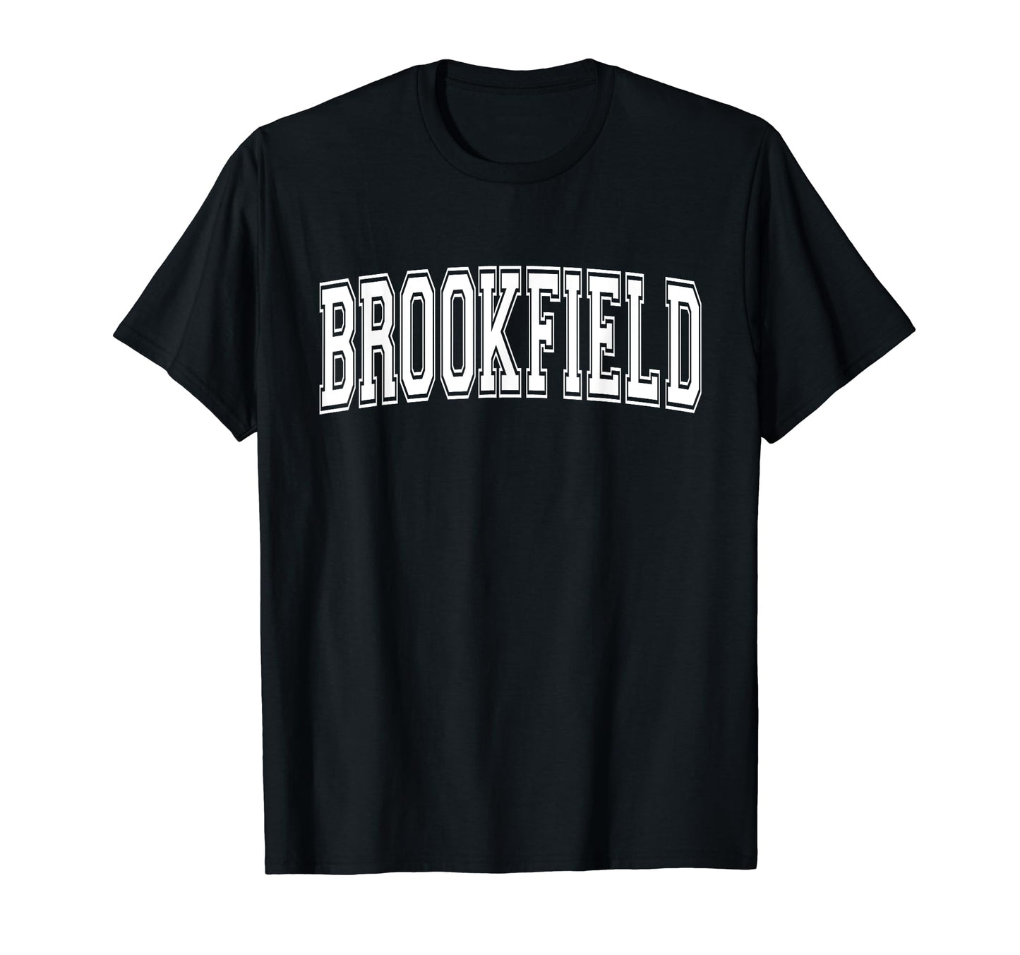 Brookfield Wi Wisconsin Usa Sports T-Shirt - Streetwear Style Unisex - T-Shirt, Sweatshirt, Hoodie
