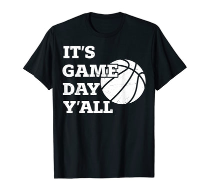 Funny Basketball Parent Its Game Day T-Shirt - Aesthetic Graphic Unisex - T-Shirt, Sweatshirt, Hoodie