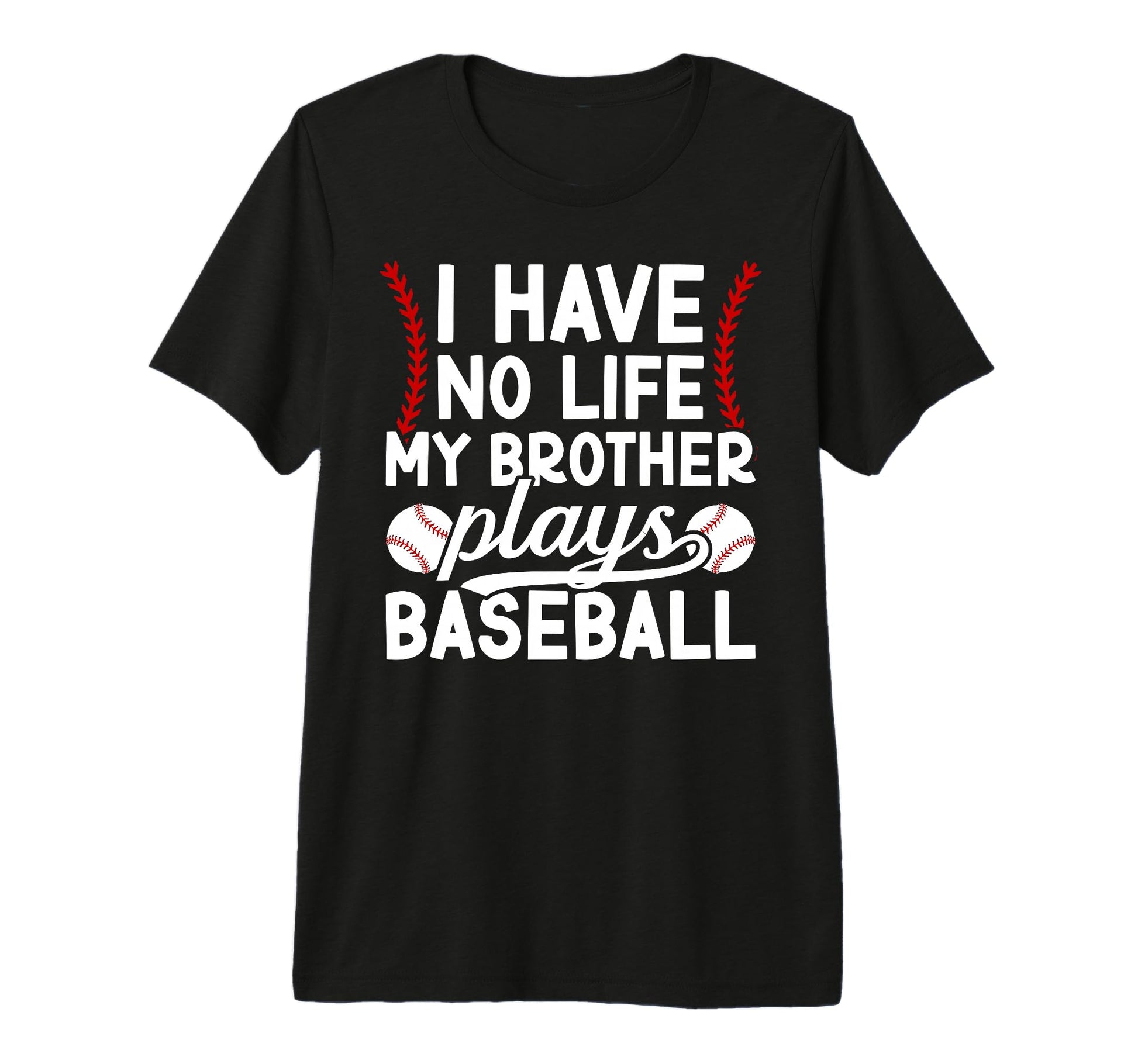 My Brother Plays Baseball Brother T-Shirt - Aesthetic Graphic Men Women - T-Shirt, Sweatshirt, Hoodie
