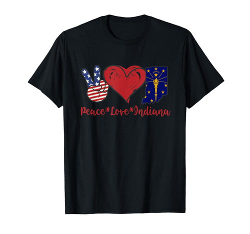 Peace Love Indiana T-Shirt - Aesthetic Graphic Men Women - T-Shirt, Sweatshirt, Hoodie