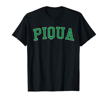 Piqua Oh Distressed Green Varsity T-Shirt - Trendy Graphic for Adults - T-Shirt, Sweatshirt, Hoodie