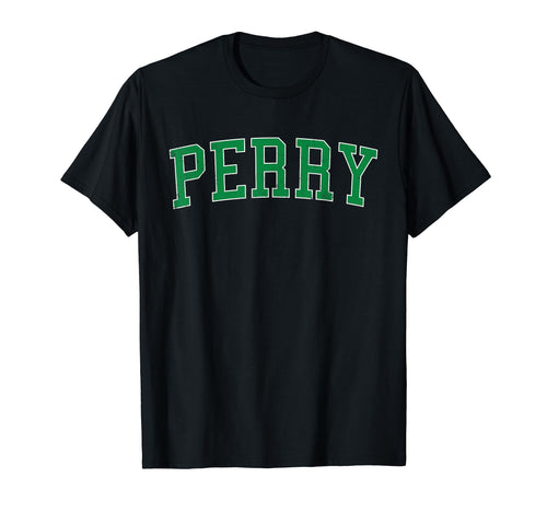 Perry Ga Distressed Green Varsity T-Shirt - Fun Novelty Design Men Women - T-Shirt, Sweatshirt, Hoodie