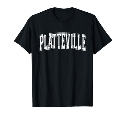 Platteville Wi Wisconsin Usa Sports Varsity T-Shirt - Graphic Print Unisex - T-Shirt, Sweatshirt, Hoodie