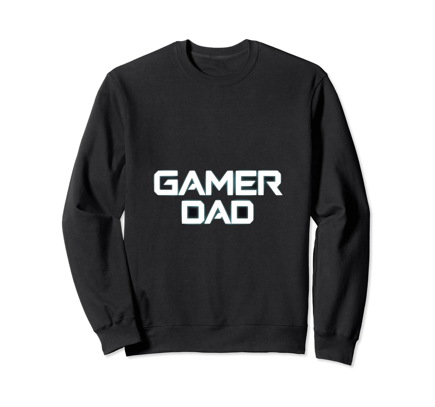Gamer Fathers Day Video Games Sweatshirt - Fun Novelty Design for Adults - T-Shirt, Sweatshirt, Hoodie