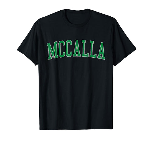 Mccalla Al Distressed Green Varsity T-Shirt - Streetwear Style for Adults - T-Shirt, Sweatshirt, Hoodie