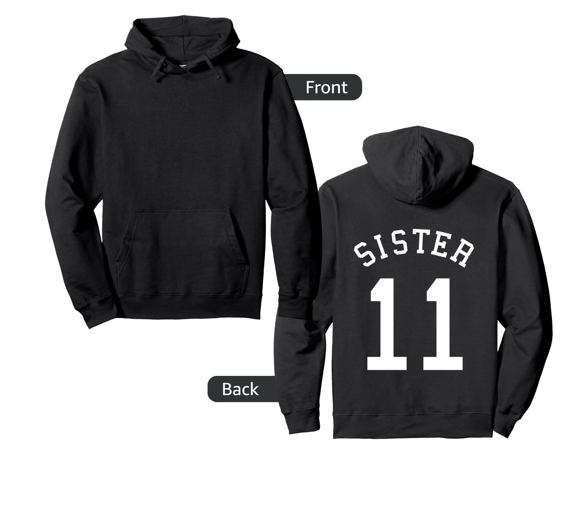 Sister No 11 Football Sis Baseball Hoodie - Casual Everyday Wear Unisex - T-Shirt, Sweatshirt, Hoodie