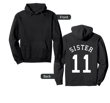 Sister No 11 Football Sis Baseball Hoodie - Casual Everyday Wear Unisex - T-Shirt, Sweatshirt, Hoodie