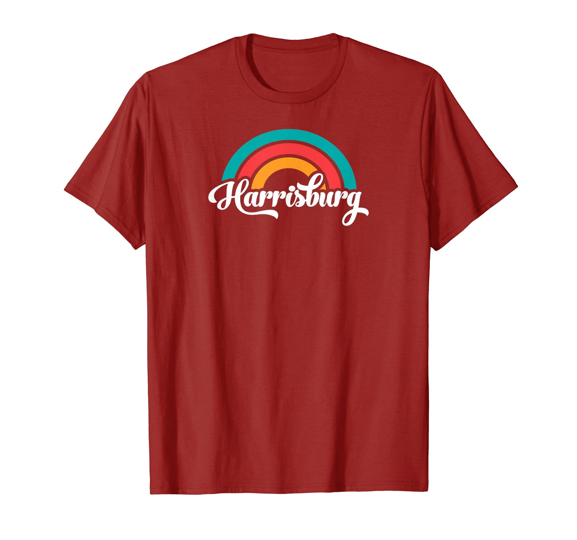 Harrisburg Pa Script Rainbow T-Shirt - Casual Everyday Wear Unisex - T-Shirt, Sweatshirt, Hoodie