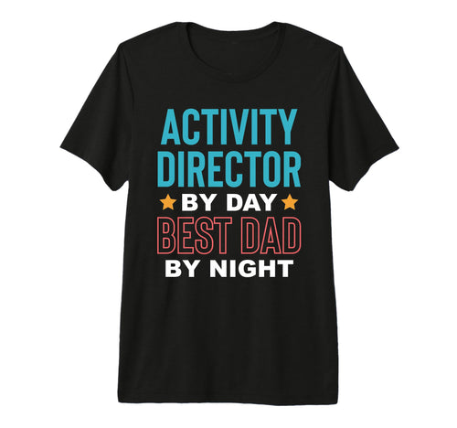 Mens Activity Director Activity Planner T-Shirt - Trendy Graphic Unisex - T-Shirt, Sweatshirt, Hoodie