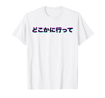 Vaporwave Aesthetic Text Go Away T-Shirt - Casual Everyday Wear Unisex - T-Shirt, Sweatshirt, Hoodie