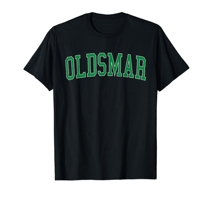 Oldsmar Fl Distressed Green Varsity T-Shirt - Graphic Print for Adults - T-Shirt, Sweatshirt, Hoodie