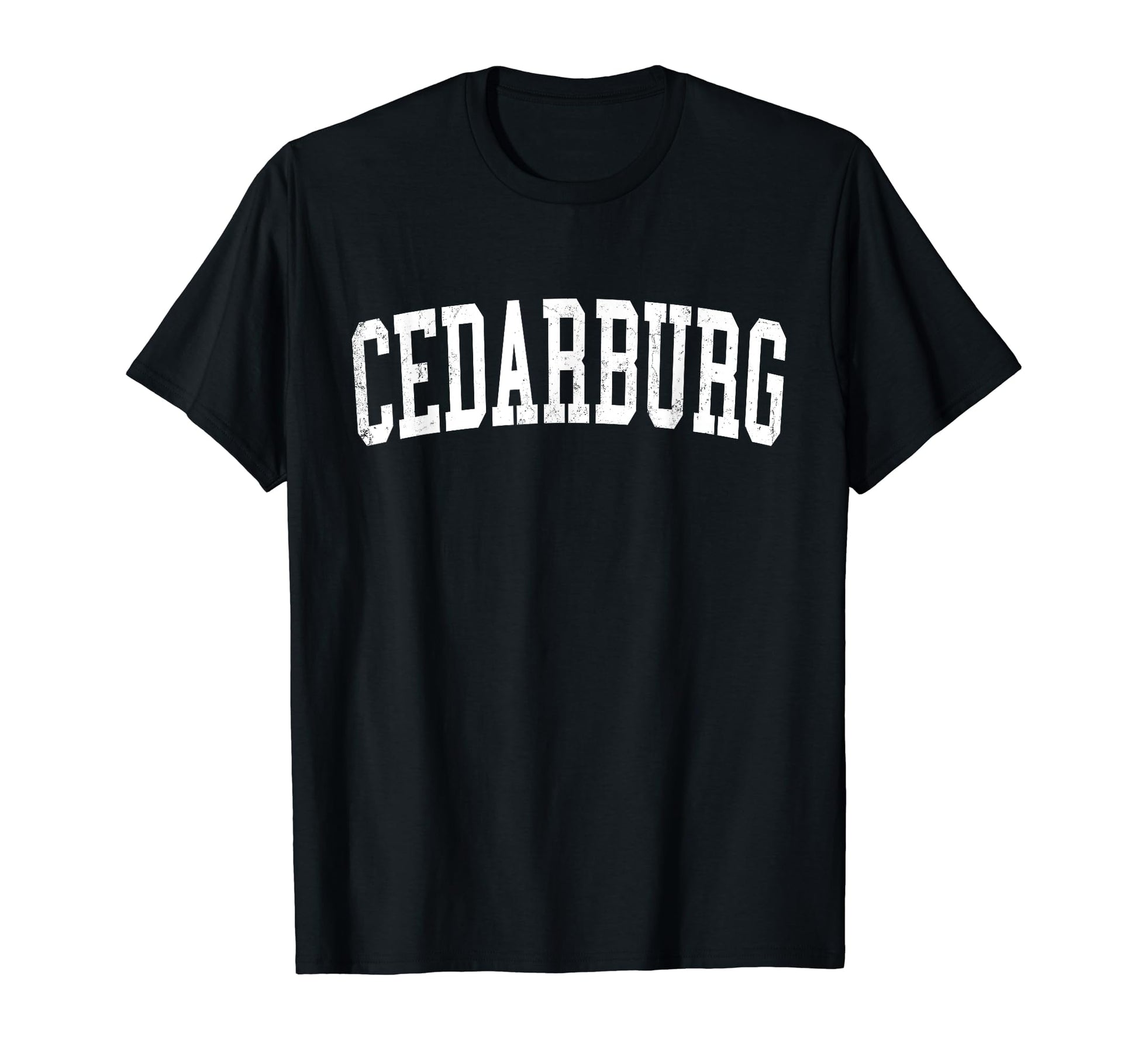 Cedarburg Wi Distressed White Varsity T-Shirt - Streetwear Style Men Women - T-Shirt, Sweatshirt, Hoodie