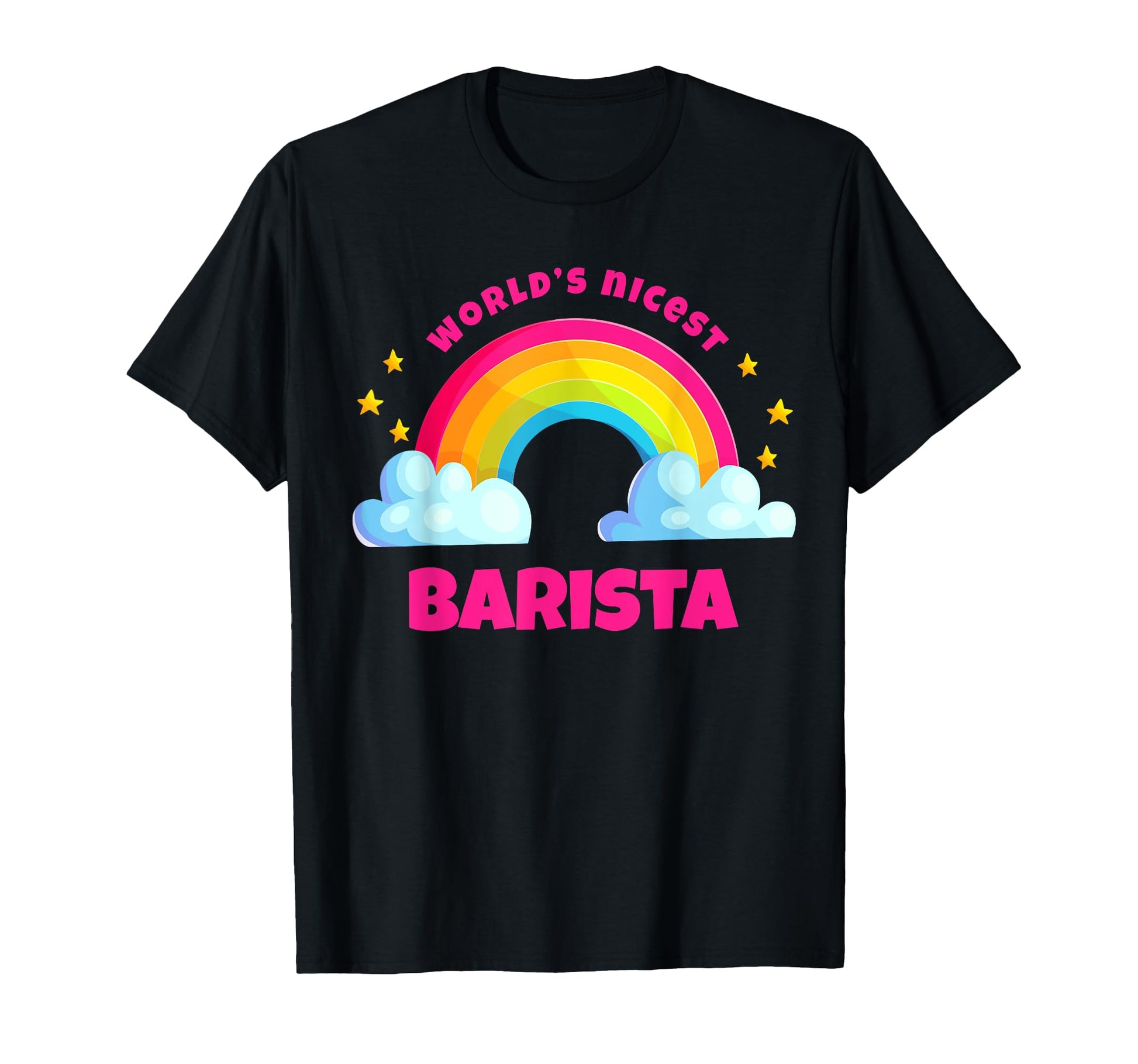 Worlds Nicest Barista Shirts Rainbow T-Shirt - Trendy Graphic for Adults - T-Shirt, Sweatshirt, Hoodie