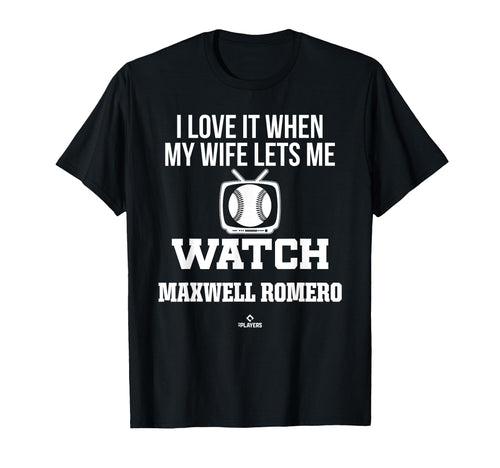 My Wife Lets Me Watch Maxwell Romero T-Shirt - Novelty Apparel Unisex - T-Shirt, Sweatshirt, Hoodie