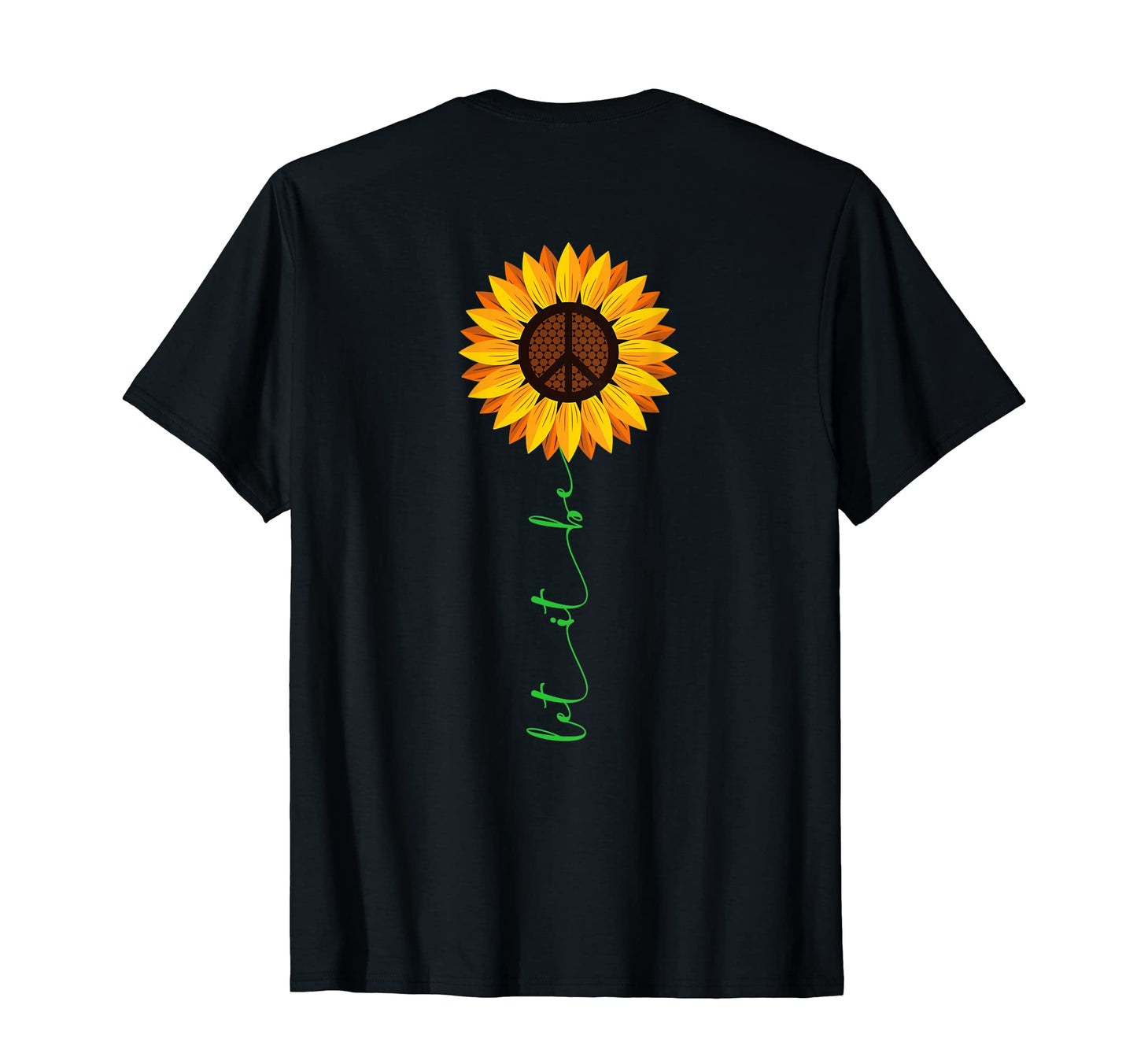 Let It Be Hippie Peace Sunflower Love T-Shirt - Custom Art Print Unisex - T-Shirt, Sweatshirt, Hoodie