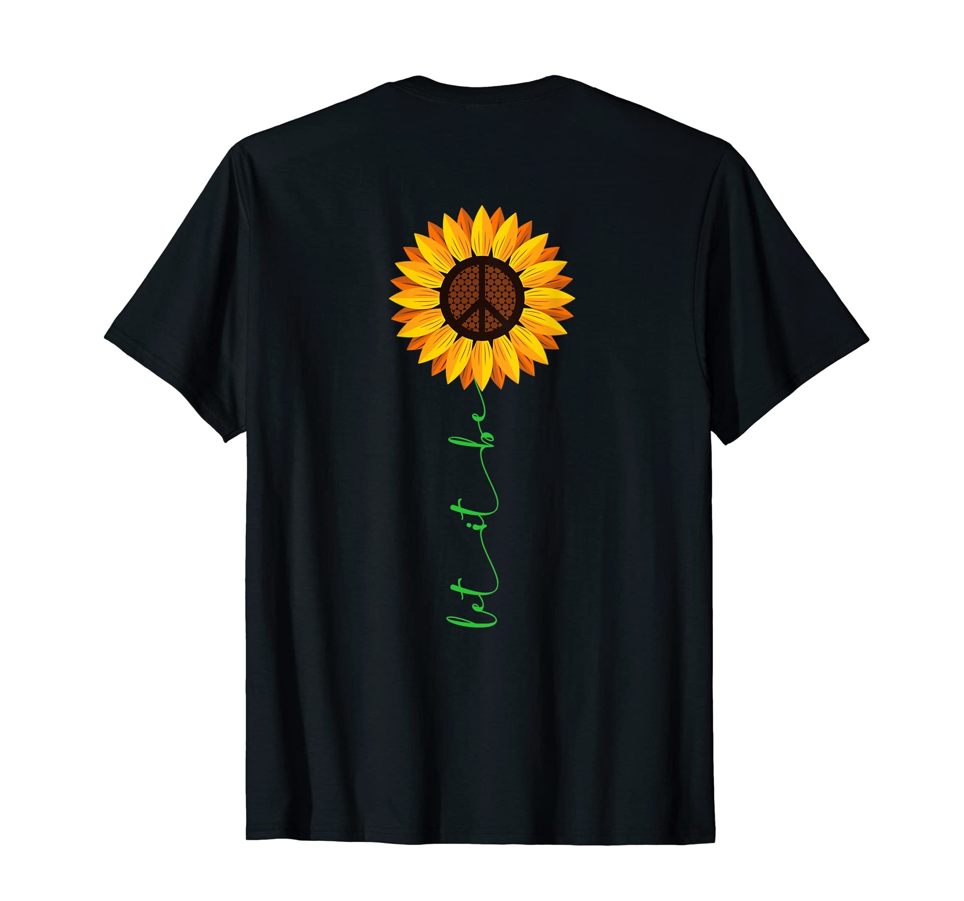 Let It Be Hippie Peace Sunflower Love T-Shirt - Custom Art Print Unisex - T-Shirt, Sweatshirt, Hoodie