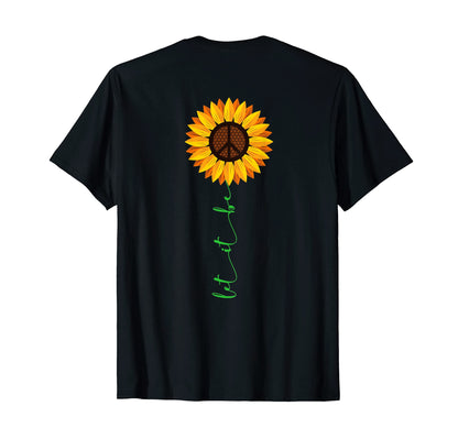 Let It Be Hippie Peace Sunflower Love T-Shirt - Custom Art Print Unisex - T-Shirt, Sweatshirt, Hoodie
