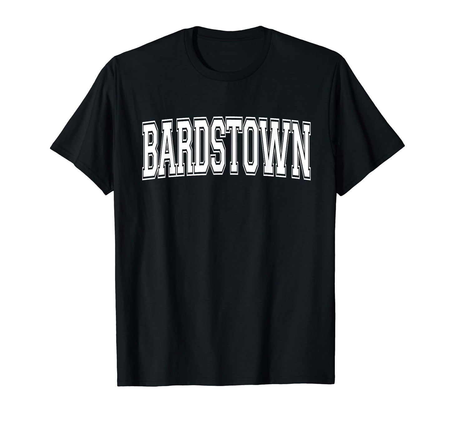 Bardstown Ky Kentucky Usa Sports Varsity T-Shirt - Trendy Graphic Men Women - T-Shirt, Sweatshirt, Hoodie
