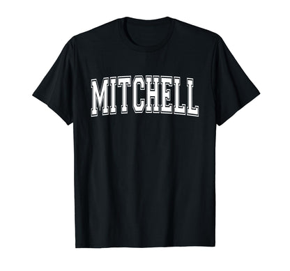 Mitchell Sd South Dakota Usa Sports T-Shirt - Fun Novelty Design Men Women - T-Shirt, Sweatshirt, Hoodie