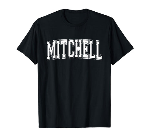 Mitchell Sd South Dakota Usa Sports T-Shirt - Fun Novelty Design Men Women - T-Shirt, Sweatshirt, Hoodie