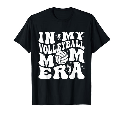 My Volleyball Mom Era Game Day T-Shirt - Novelty Apparel for Adults - T-Shirt, Sweatshirt, Hoodie