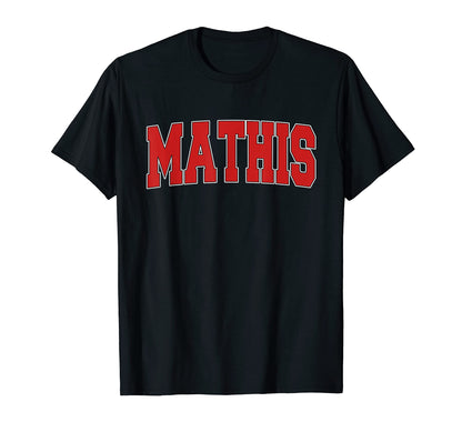 Mathis Tx Texas Varsity Usa Sports T-Shirt - Casual Everyday Wear Unisex - T-Shirt, Sweatshirt, Hoodie