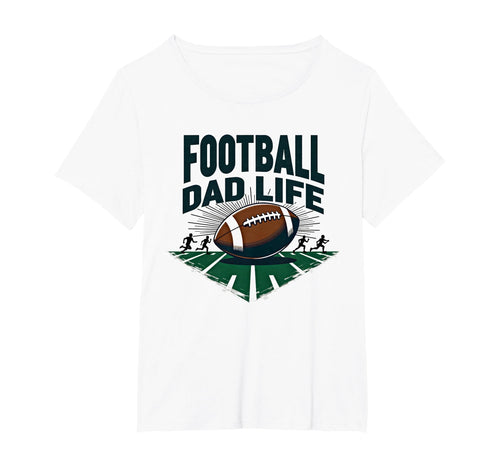 Football Dad Life Proud Father Game T-Shirt - Aesthetic Graphic Men Women - T-Shirt, Sweatshirt, Hoodie