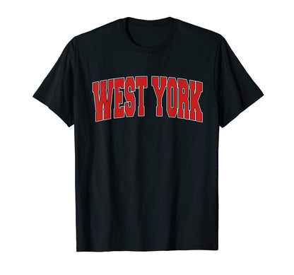 West York Pa Pennsylvania Varsity Usa T-Shirt - Streetwear Style Men Women - T-Shirt, Sweatshirt, Hoodie
