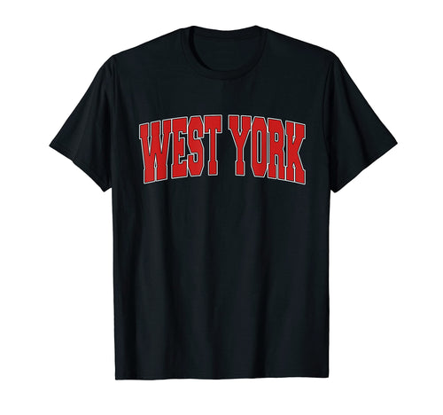 West York Pa Pennsylvania Varsity Usa T-Shirt - Streetwear Style Men Women - T-Shirt, Sweatshirt, Hoodie