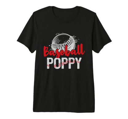 Mens Baseball Poppy Fathers Day Dad T-Shirt - Graphic Print Men Women - T-Shirt, Sweatshirt, Hoodie