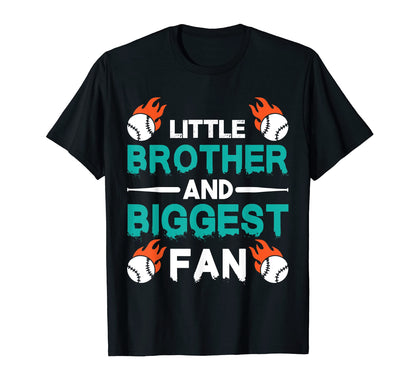 Little Brother And Biggest Fan Baseball T-Shirt - Graphic Print for Adults - T-Shirt, Sweatshirt, Hoodie