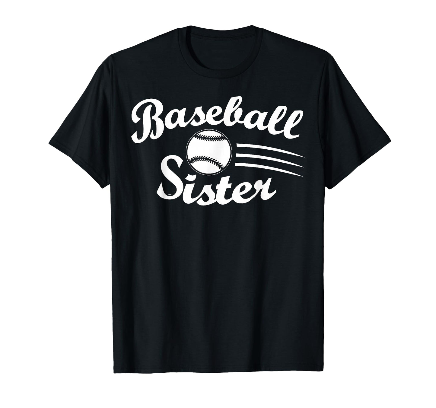 Baseball Sister Love Sports Lover T-Shirt - Aesthetic Graphic Men Women - T-Shirt, Sweatshirt, Hoodie