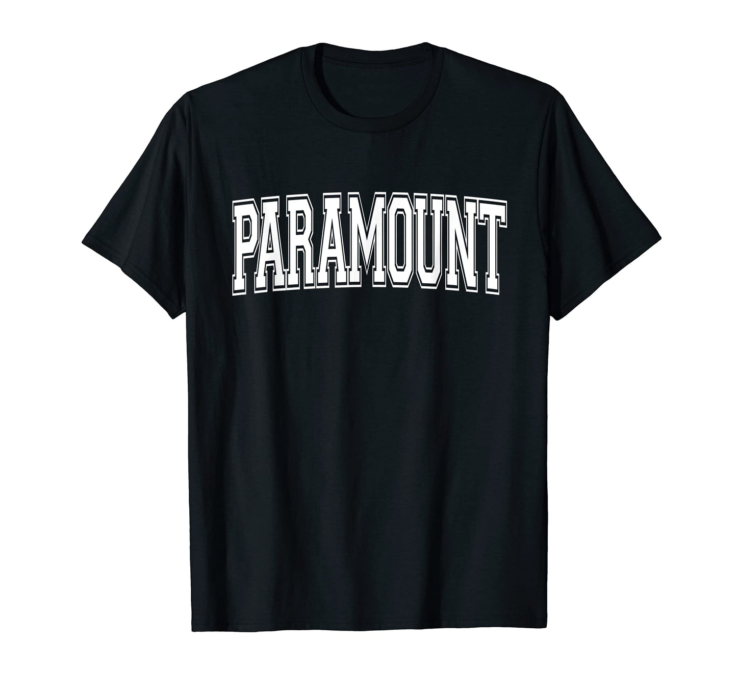 Paramount Ca California Usa Sports T-Shirt - Fun Novelty Design for Adults - T-Shirt, Sweatshirt, Hoodie