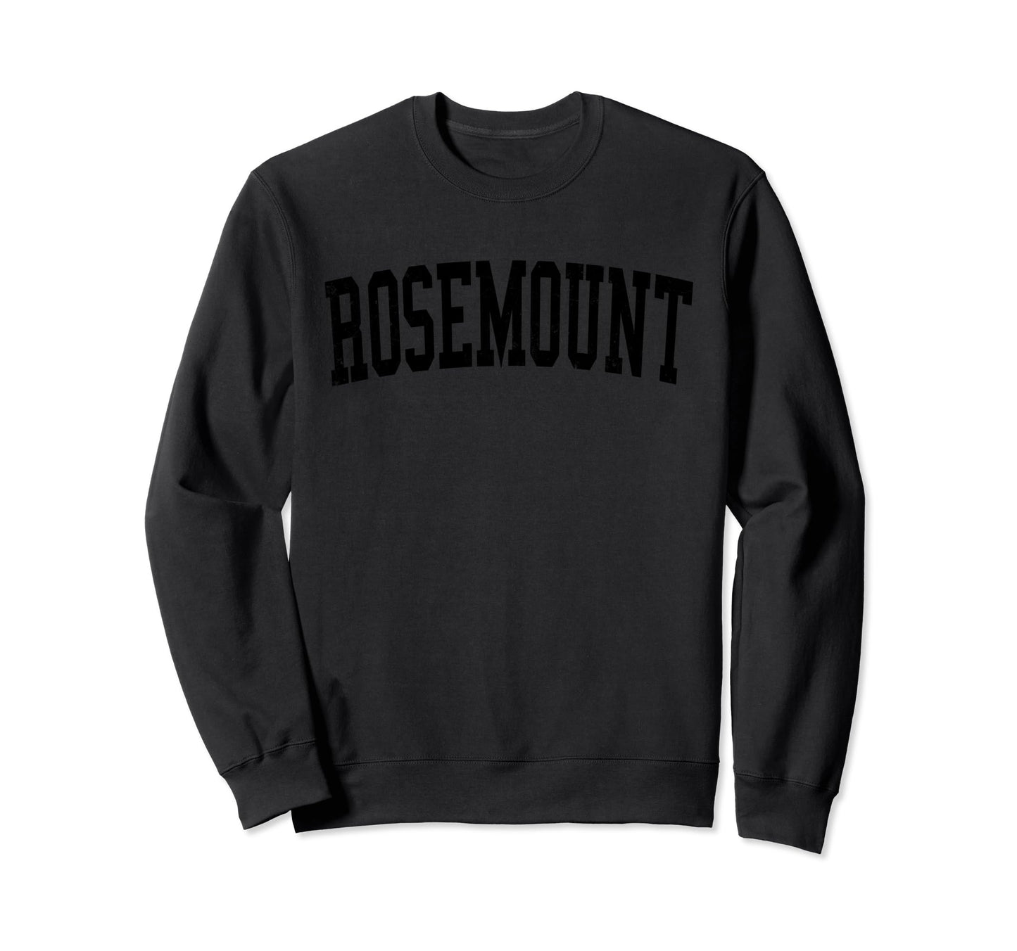 Rosemount Mn Distressed Black Varsity Sweatshirt - Trendy Graphic Unisex - T-Shirt, Sweatshirt, Hoodie