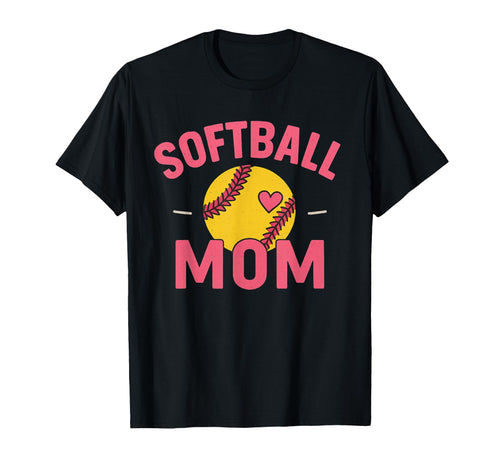 Proud Softball Mom Life Love My T-Shirt - Streetwear Style Men Women - T-Shirt, Sweatshirt, Hoodie