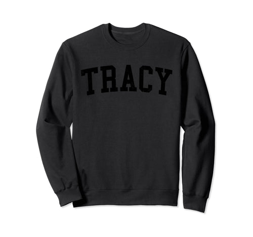 Tracy Ca Distressed Black Varsity Sweatshirt - Custom Art Print for Adults - T-Shirt, Sweatshirt, Hoodie