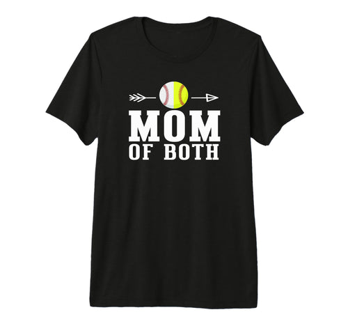 Mom Both Baseball And Softball Player T-Shirt - Streetwear Style Men Women - T-Shirt, Sweatshirt, Hoodie