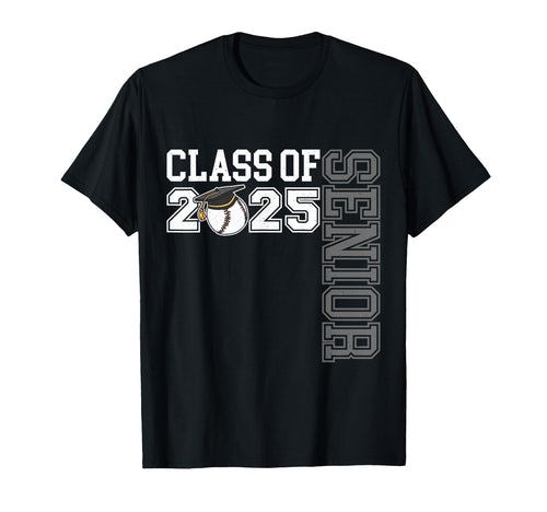 Class 2025 Baseball Senior Night T-Shirt - Novelty Apparel Men Women - T-Shirt, Sweatshirt, Hoodie