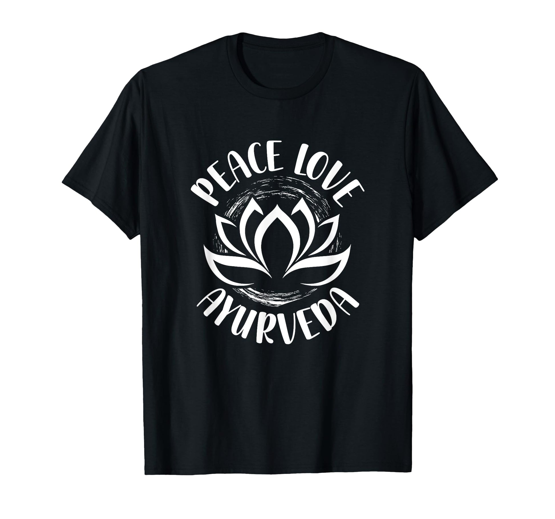 Peace Love Ayurveda T-Shirt - Trendy Graphic Unisex - T-Shirt, Sweatshirt, Hoodie