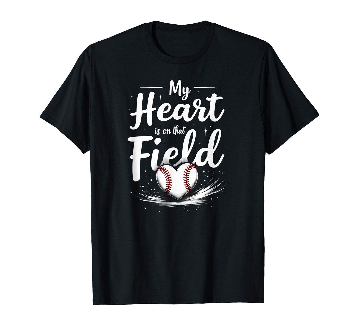 My Heart Is That Field Softball Dad T-Shirt - Casual Everyday Wear Unisex - T-Shirt, Sweatshirt, Hoodie