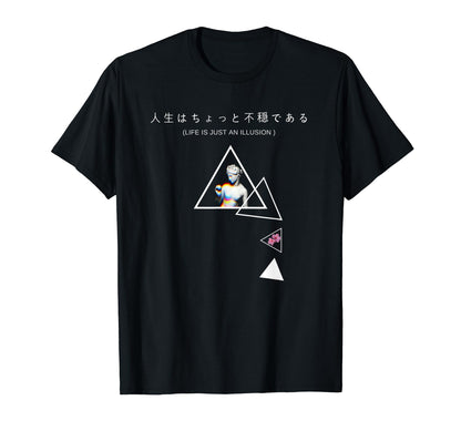 Life Is Just Illusion Vaporwave T-Shirt - Fun Novelty Design Unisex - T-Shirt, Sweatshirt, Hoodie