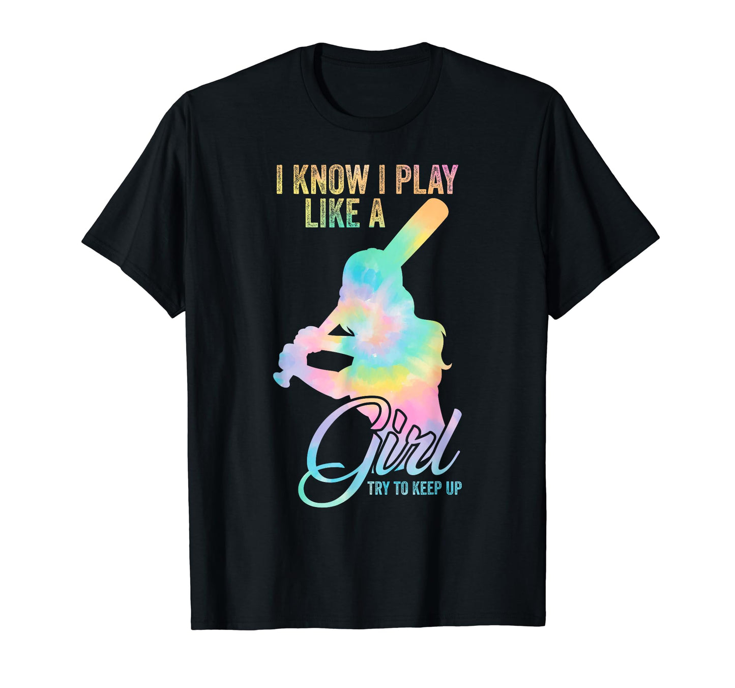 I Know I Play Like Try To Keep Up T-Shirt - Fun Novelty Design Unisex - T-Shirt, Sweatshirt, Hoodie