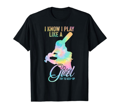 I Know I Play Like Try To Keep Up T-Shirt - Fun Novelty Design Unisex - T-Shirt, Sweatshirt, Hoodie