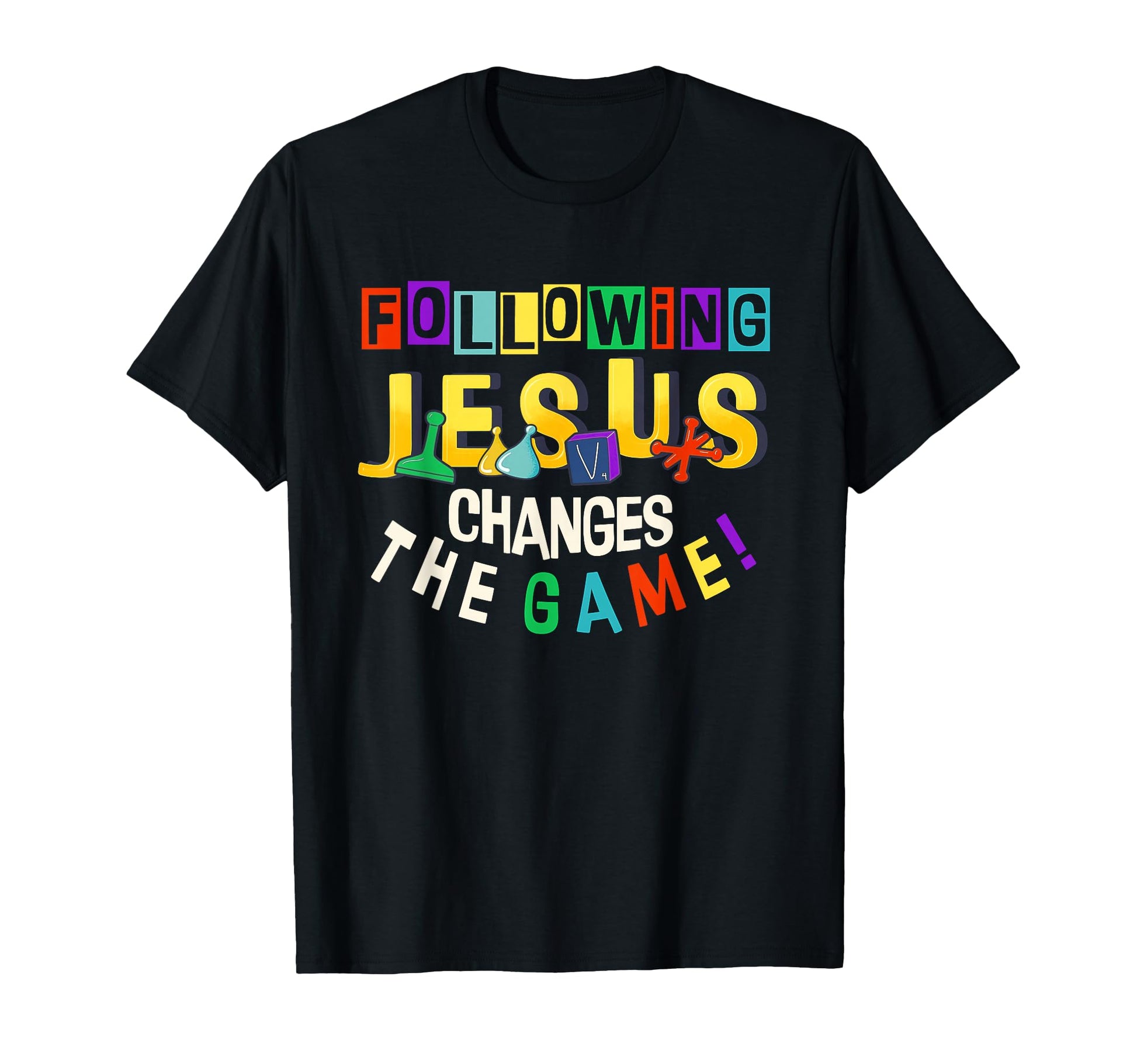 Following Jesus Changes Game Vacation T-Shirt - Novelty Apparel Unisex - T-Shirt, Sweatshirt, Hoodie