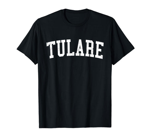 Tulare Ca Distressed White Varsity T-Shirt - Casual Everyday Wear Unisex - T-Shirt, Sweatshirt, Hoodie